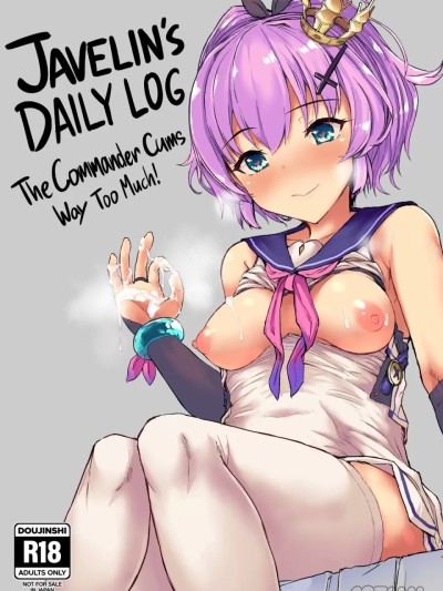 [Contamination (Eigetu)] Javelin's Daily Log: The Commander Cums Way Too Much!