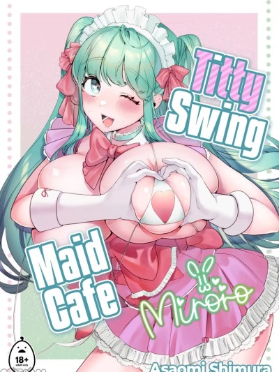 [Ushiro no Shimura (Asaomi Shimura)] Titty Swing Maid Cafe