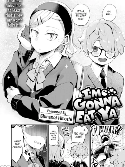 [Shiranai Hitoshi] I'm Gonna Eat Ya (Comic Kairakuten BEAST 2024-05)