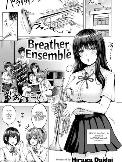 [Hiraga Daidai] Breather ♪ Ensemble (Comic Kairakuten BEAST 2024-06)