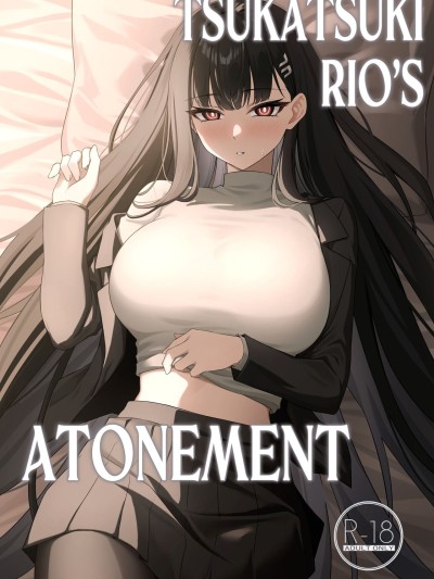 Tsukatsuki Rio’s Atonement