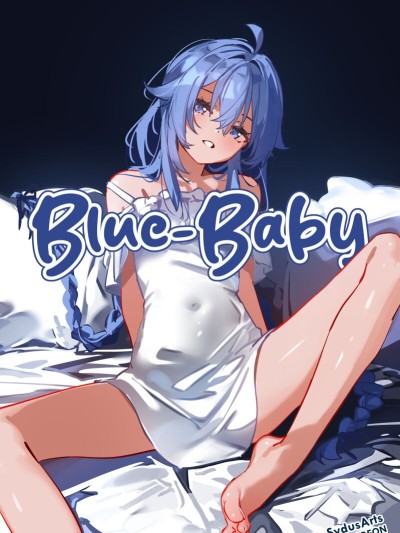 Blue Baby - Part 1