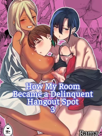 [Rama] How My Room Became a Delinquent Hangout Spot 3