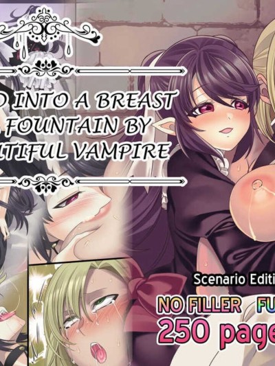 Turned into a Breast Milk Fountain by a Beautiful Vampire