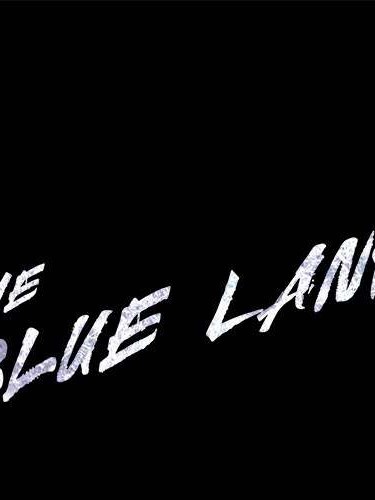 The Blue Land