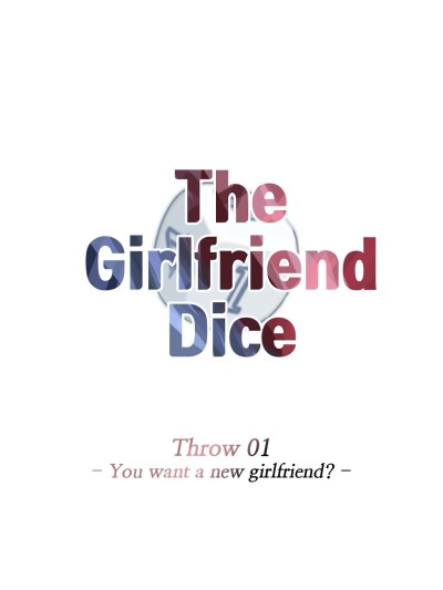 The Girlfriend Dice