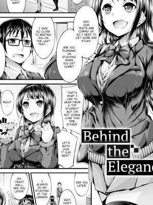 Behind the Elegance