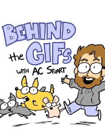 Behind The Gifs