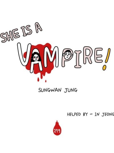She Is A Vampire!