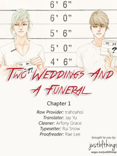 Two Weddings And A Funeral