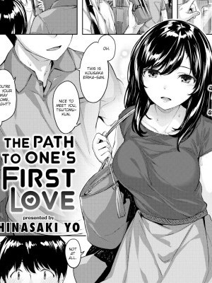 The Path to One's First Love