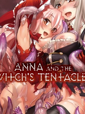 Anna & Witch's Tentacles