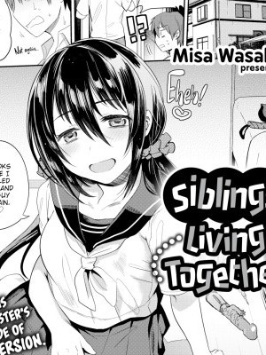 Siblings Living Together
